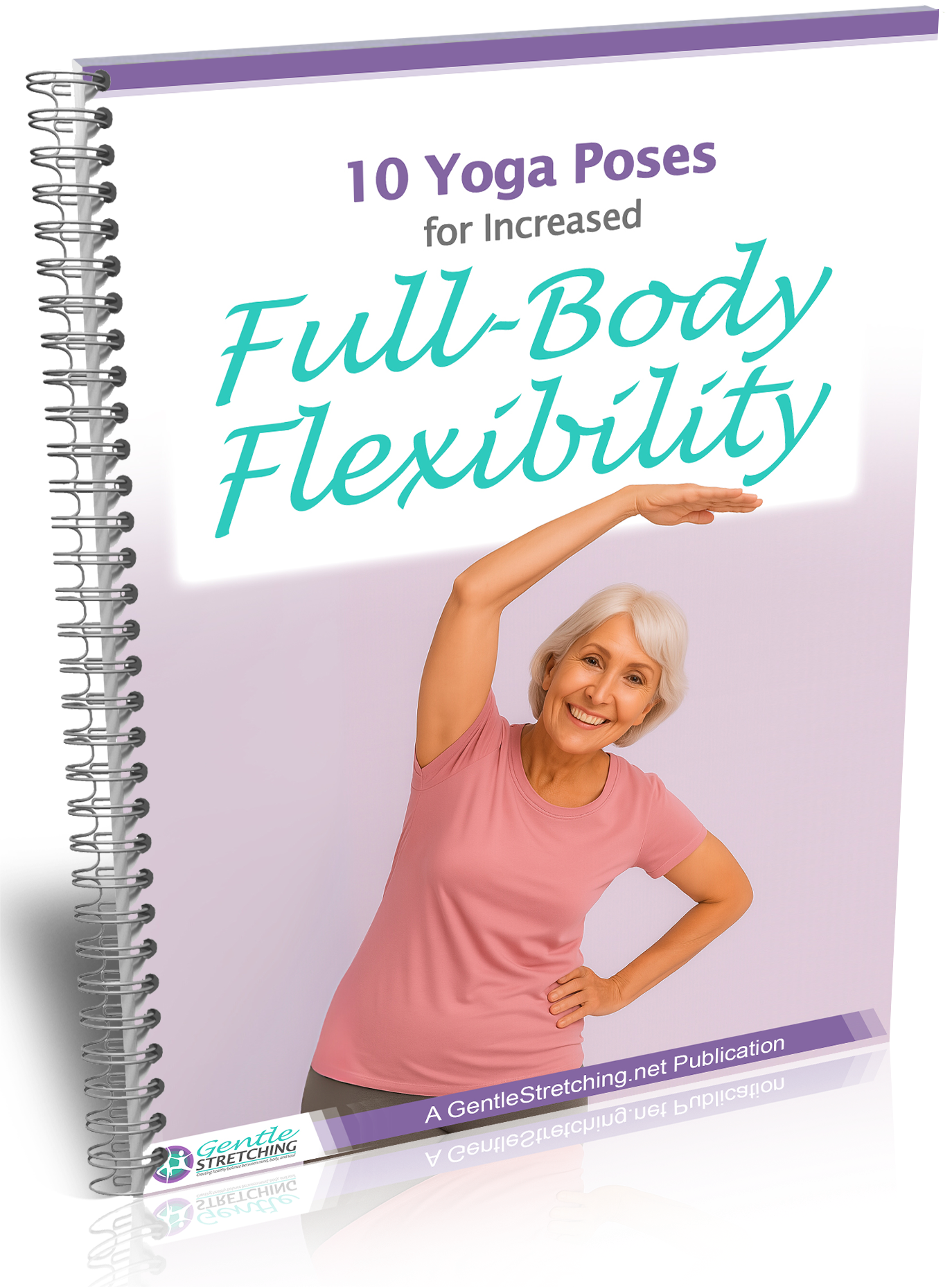 10 Yoga Poses for Increased Full-Body Flexibility